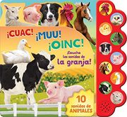 Cuac! Muu! Oinc! Escucha los Sonidos de la Granja! (10 Sonidos de Animales)