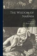 The Wisdom of Narnia (en Inglés)