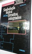 Simbologia Logica de los Circuitos Integrados (2ª Ed. )