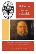 Eliphas Levi and the Kabbalah (en Inglés)