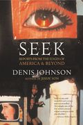seek,reports from the edges of america & beyond (en Inglés)