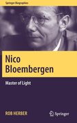 Nico Bloembergen: Master of Light