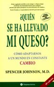 Quién se ha Llevado mi Queso?
