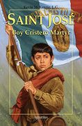 Saint José: Boy Cristero Martyr (Vision Books) (en Inglés)
