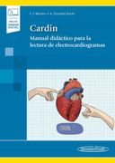 Cardin. Manual Didáctico Para la Lectura de Electrocardiogramas (Incluye Versión Digital)