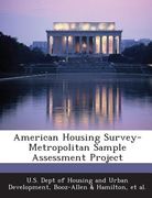 American Housing Survey-Metropolitan Sample Assessment Project (en Inglés)