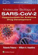 Molecular Biology of Sars-Cov-2: Opportunities for Antivirus Drug Development (en Inglés)