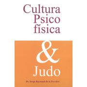 Cultura Psicofísica & Judo (in Spanish)