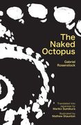 The Naked Octopus: Erotic Haiku in English With Japanese Translations (en Inglés)