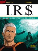 I. R. S 14: Los Supervivientes de Nankin