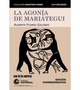 La Agonía de Mariátegui