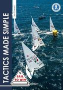 Tactics Made Simple - Sailboat Racing Tactics Explained Simply (en Inglés)