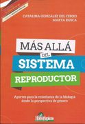Mas Alla del Sistema Reproductor