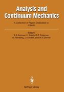 analysis and continuum mechanics: a collection of papers dedicated to j. serrin on his sixtieth birthday (en Inglés)