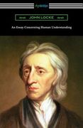 An Essay Concerning Human Understanding (en Inglés)
