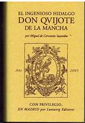 El Ingenioso Hidalgo don Quijote de la Mancha
