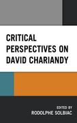Critical Perspectives on David Chariandy (en Inglés)