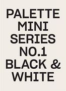 Palette Mini Series 01: Black & White (en Inglés)