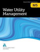 M5 Water Utility Management, Third Edition (en Inglés)
