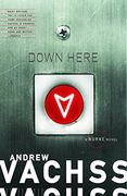 Down Here (Burke Novels (Paperback)) (en Inglés)