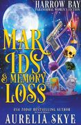 Marids & Memory Loss (en Inglés)