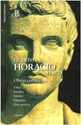 Obras completas: Odas, Epodos, Sátiras, Epístolas, Arte poética (in Spanish)