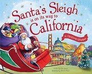 Santa's Sleigh is on its way to California: A Christmas Adventure 