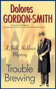 Trouble Brewing (a Jack Haldean Mystery) (en Inglés)