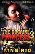 The Cocaine Princess 3 (en Inglés)