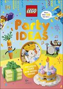 Lego Party Ideas: With Exclusive Lego Cake Mini Model