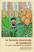 La historia comentada de Isumbochi (in Spanish)