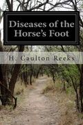 Diseases of the Horse's Foot (en Inglés)