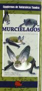 MURCIELAGOS cuadernos de naturaleza 7