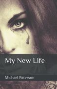 My New Life (en Inglés)