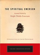 Spiritual Emerson: Essential Works by Ralph Waldo Emerson (Cornerstone Editions) (en Inglés)