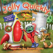 Jolly Quickly the Jumping Bean Rockets into Space (en Inglés)