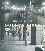 Buenos Aires. Coppola y Zuviria (en Bilingüe)