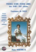 POÈMES D'UNE FEMME LIBRE des XVIIIe-XIXe siècles, Constance de SALM: Poésie féminine, féministe, engagée, déterminée et pétillante (en Francés)