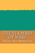 Thuvia Maid of Mars (en Inglés)
