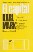 El Capital. Tomo Iii/Vol. 8. Crítica de la Economía Política - el Proceso Global de la Producción Capitalista