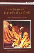 La Relación entre el Gurú y el Discípulo
