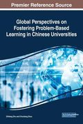 Global Perspectives on Fostering Problem-Based Learning in Chinese Universities (en Inglés)