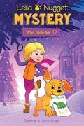 Leila & Nugget Mystery: Who Stole mr. T? (Volume 1) (Leila and Nugget Mysteries) (en Inglés)