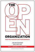 The Open Organization: Igniting Passion and Performance (en Inglés)