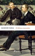 El Ultimo Encuentro - Sándor Márai - Salamandra