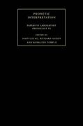 Phonetic Interpretation Hardback: Papers in Laboratory Phonology: Constraints on the Phonetic Interpretation of Linguistic Systems vol 6 (en Inglés)