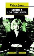 Miedo A Los Cincuenta