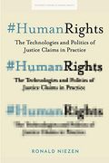#Humanrights: The Technologies and Politics of Justice Claims in Practice (Stanford Studies in Human Rights) (en Inglés)