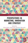 Perspectives in Marketing, Innovation and Strategy (Contemporary Management Practices) (en Inglés)