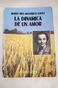 La Dinámica de un Amor